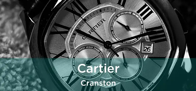 Cartier Cranston