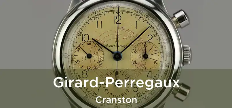 Girard-Perregaux Cranston