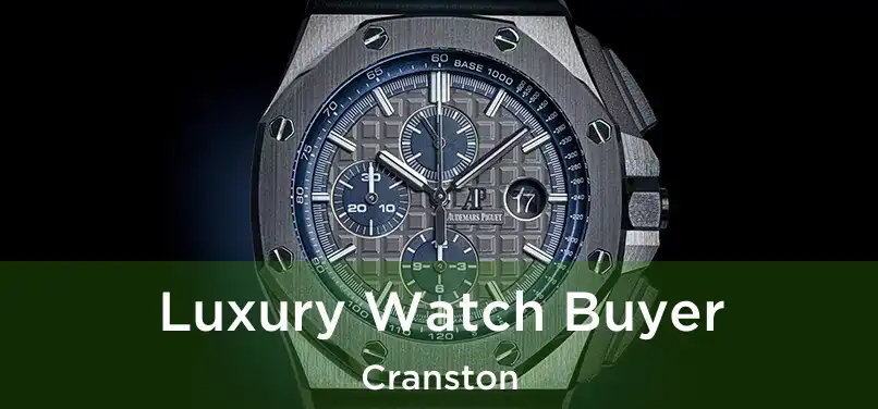 Luxury Watch Buyer Cranston