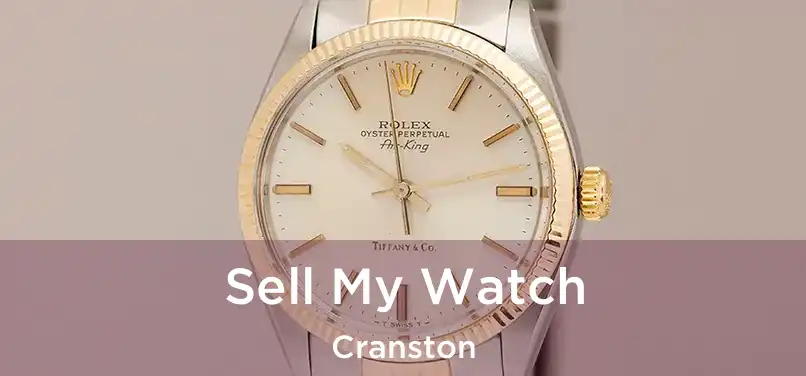 Sell My Watch Cranston